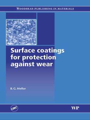 cover image of Surface Coatings for Protection Against Wear